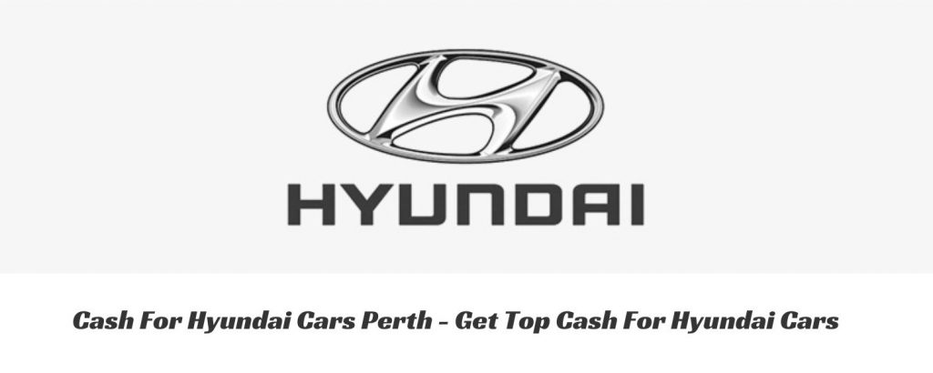 Hyundai Car removal Perth